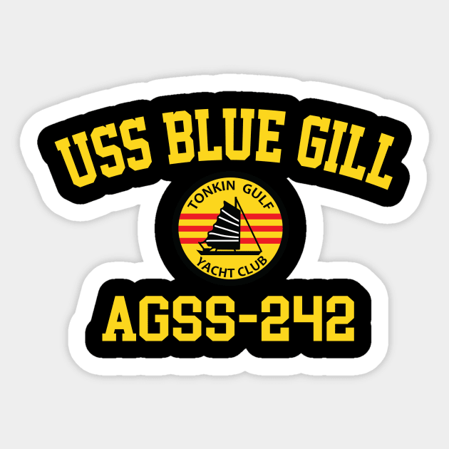 USS Blue Gill AGSS-242 Sticker by Tonkin Gulf Yacht Club